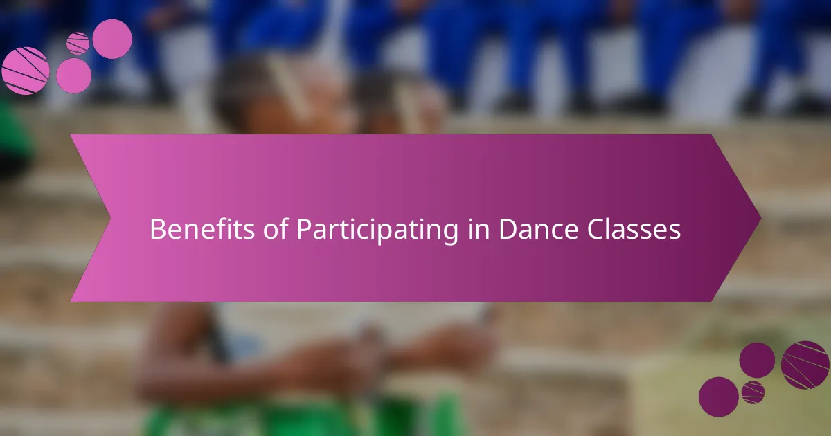 Benefits of Participating in Dance Classes