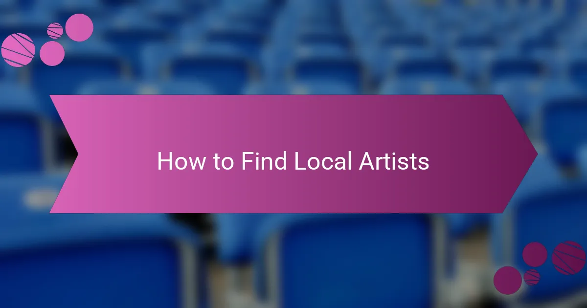 How to Find Local Artists