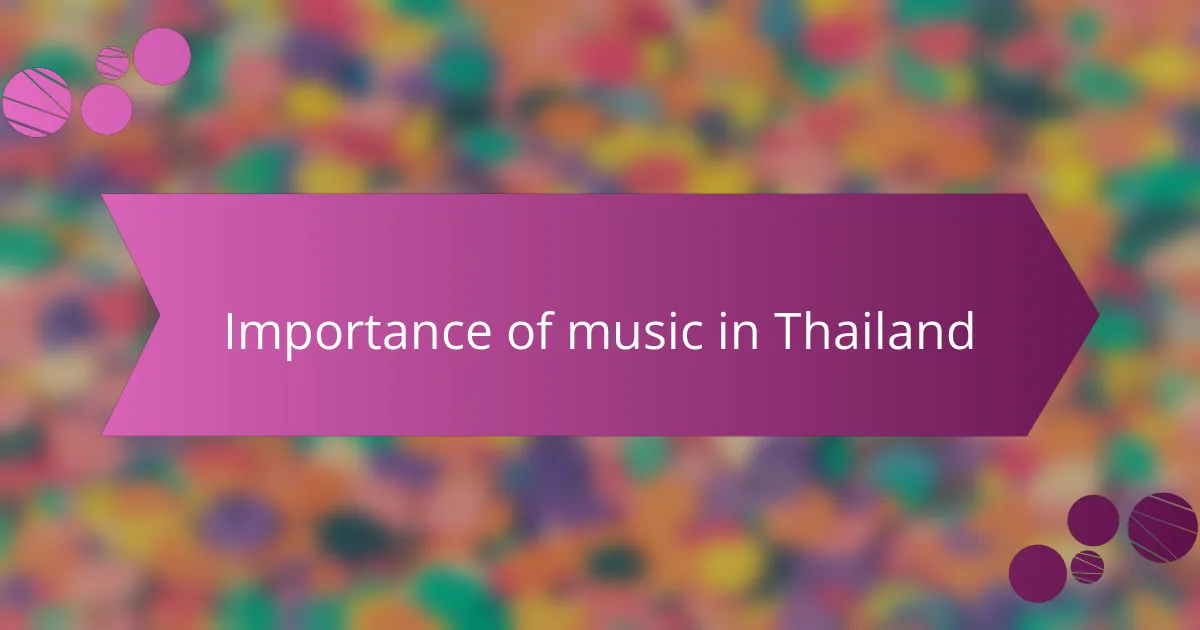 Importance of music in Thailand
