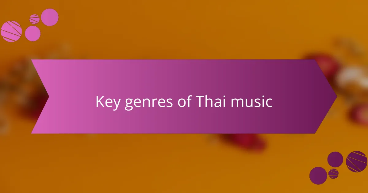 Key genres of Thai music