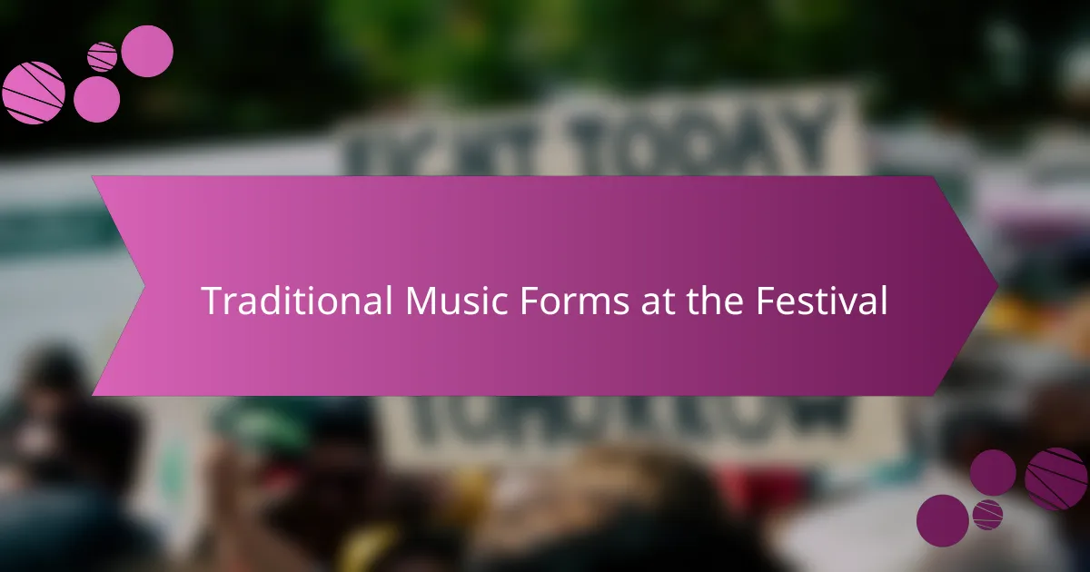 Traditional Music Forms at the Festival